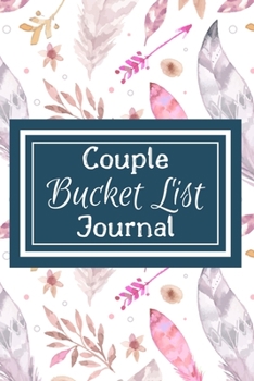 Paperback Bucket List Journal for Couples- Motivational Notebook To Write In-Blank Guided Journal Couple Edition-6"x9"/120 pages Book 8: Challenge Bucket List P Book