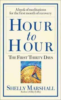 Paperback Hour to Hour: The First Thirty Days Book