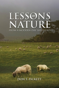 Paperback Lessons of Nature: From a Modern-Day Shepherd Book