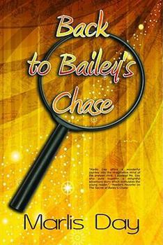 Paperback Back to Bailey's Chase Book