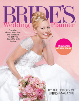 Paperback Bride's Wedding Planner: Checklists, Charts, Web Sites, and Schedules to Get You Down the Aisle in Style Book