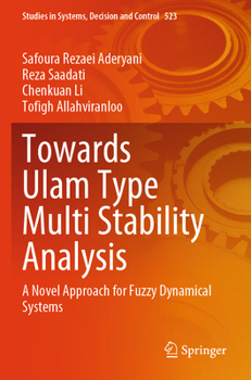 Paperback Towards Ulam Type Multi Stability Analysis: A Novel Approach for Fuzzy Dynamical Systems Book