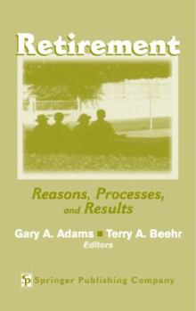 Hardcover Retirement: Reasons, Processes, and Results Book