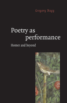 Paperback Poetry as Performance: Homer and Beyond Book