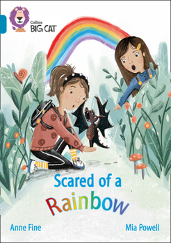 Paperback Scared of a Rainbow: Band 13/Topaz Book