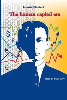 Paperback The Human Capital Era Book