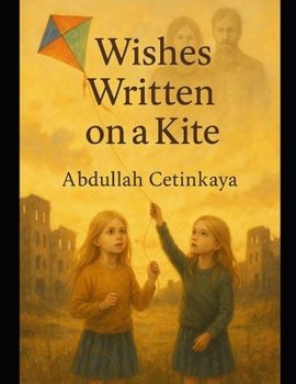 Paperback Wishes Written on a Kite Book