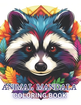 Paperback Animal Mandala Coloring Book for Adults: 100+ Amazing Coloring Pages for All Ages Book