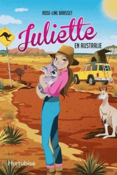 Paperback Juliette en Australie [French] Book