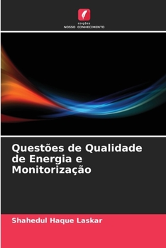 Paperback Questões de Qualidade de Energia e Monitorização [Portuguese] Book