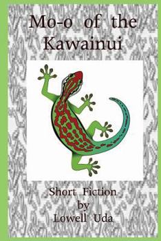 Paperback Mo-o of the Kawainui: Short Fiction Book