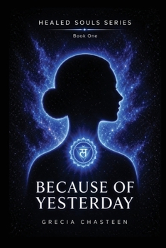 Paperback Because Of Yesterday Book