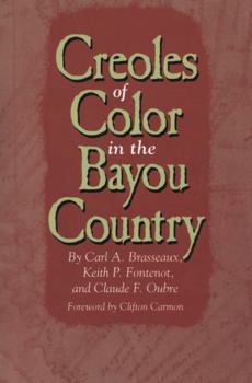 Paperback Creoles of Color in the Bayou Country Book