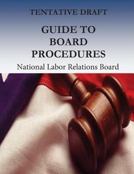 Paperback Tentative Draft: Guide to Board Procedures Book