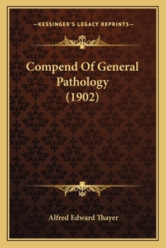 Paperback Compend Of General Pathology (1902) Book