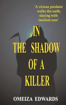 Paperback In The Shadow of a Killer Book