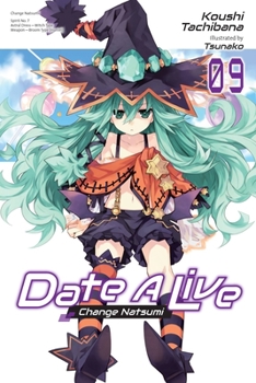 Paperback Date a Live, Vol. 9 (Light Novel): Volume 9 Book