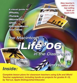 Paperback The Macintosh iLife '06 in the Classroom Book