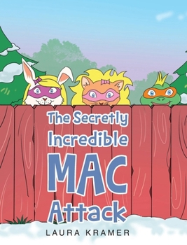 Hardcover The Secretly Incredible MAC Attack Book
