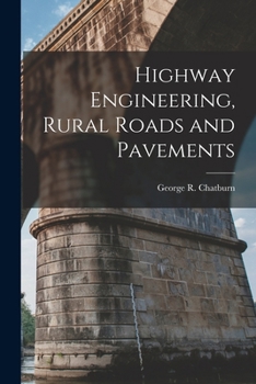 Paperback Highway Engineering, Rural Roads and Pavements Book