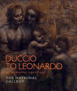 Paperback Duccio to Leonardo: Renaissance Painting 1250-1500 Book