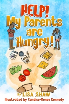 Paperback Help! My Parents Are Hungry! Book