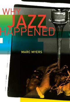 Hardcover Why Jazz Happened Book