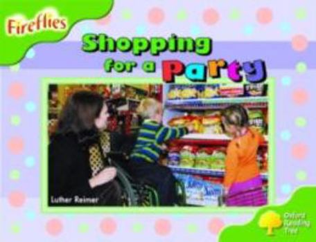 Paperback Oxford Reading Tree: Stage 2: Fireflies: Shopping for a Party Book