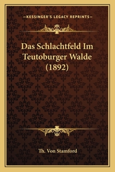 Paperback Das Schlachtfeld Im Teutoburger Walde (1892) [German] Book