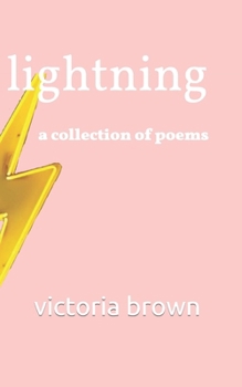 Paperback Lightning: A Collection of Poems Book