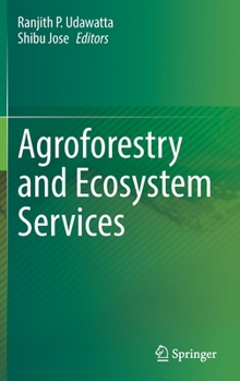 Hardcover Agroforestry and Ecosystem Services Book