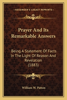 Prayer and Its Remarkable Answers