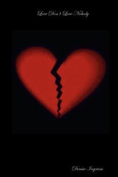 Paperback Love Don't Love Nobody Book