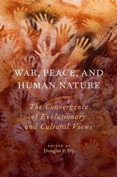 Hardcover War, Peace, and Human Nature Book