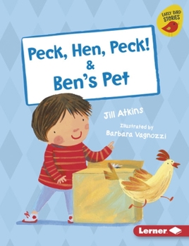 Library Binding Peck, Hen, Peck! & Ben's Pet Book