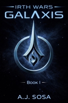 Paperback IRTH WARS: Galaxis: Book One Book