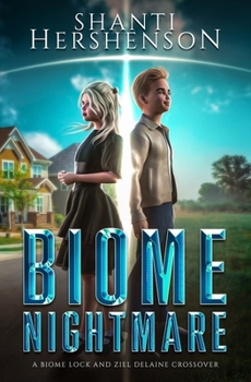 Paperback Biome Nightmare: a Biome Lock and Ziel DeLaine crossover Book