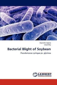 Paperback Bacterial Blight of Soybean Book