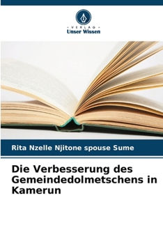 Paperback Die Verbesserung des Gemeindedolmetschens in Kamerun [German] Book