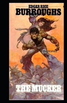 Paperback The Mucker Illustrated Book