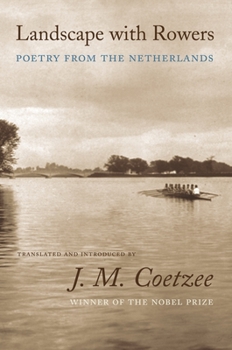 Hardcover Landscape with Rowers: Poetry from the Netherlands Book