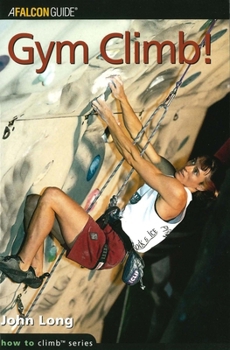 Gym Climb - Book  of the How to climb series