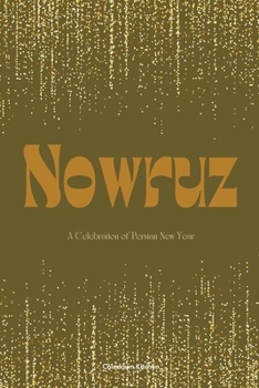 Paperback Nowruz: A Celebration of Persian New Year Book