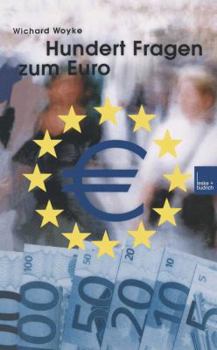 Paperback Hundert Fragen Und Antworten Zum Euro [German] Book