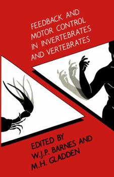 Paperback Feedback and Motor Control in Invertebrates and Vertebrates Book