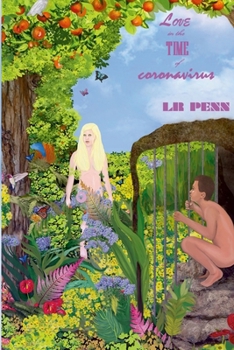 Paperback Love in the Time of Coronavirus Book
