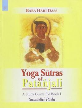 Paperback Yoga Sutras of Patanjali: A Study Guide for Book I Samadhi Pada Book