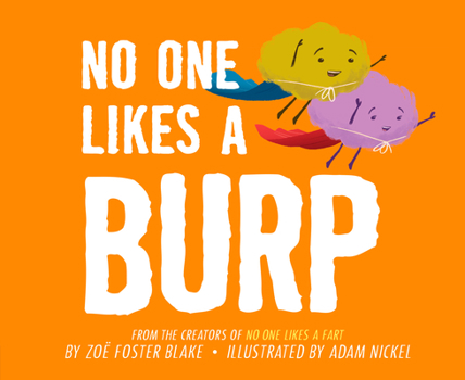 Hardcover No One Likes a Burp Book