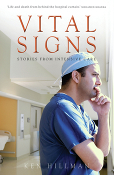 Paperback Vital Signs: Stories from intensive care Book