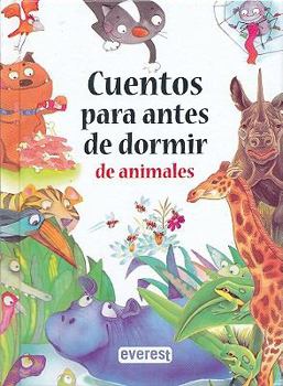 Hardcover Cuentos para antes de dormir de animales (Spanish Edition) [Spanish] Book